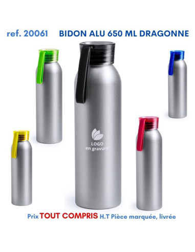 BIDON ALU 650 ML DRAGONNE REF 20061 20061 GOURDES GOBELETS : OBJETS PUBLICITAIRES  6,07 €