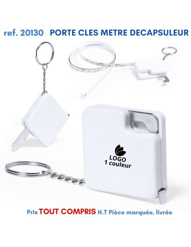 PORTE CLES METRE DECAPSULEUR REF 20130 20130 PORTE- CLES PUBLICITAIRES  2,27 €