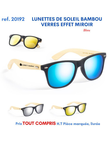 LUNETTES DE SOLEIL BAMBOU VERRE COLOR EFFET MIROIR REF 20192 20192 LOISIRS - PLAGE : OBJET PUBLICITAIRE  5,66 €