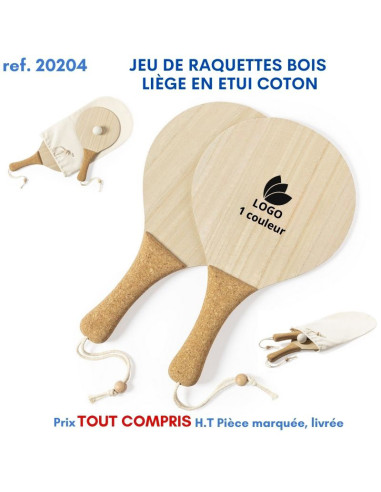 JEU DE RAQUETTES BOIS LIEGE EN ETUI COTON REF 20204 20204 JEUX - ENFANTS : OBJETS PUBLICITAIRES  11,13 €