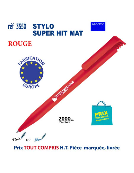 STYLO SUPER HIT MAT ou BRILLANT REF 3550 3550 Stylos plastiques  0,42 €