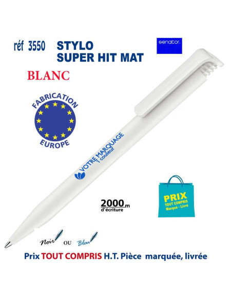 STYLO SUPER HIT MAT ou BRILLANT REF 3550 3550 Stylos plastiques  0,42 €
