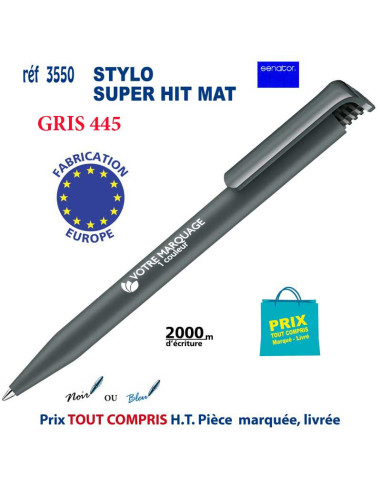 STYLO SUPER HIT MAT ou BRILLANT REF 3550 3550 Stylos plastiques  0,42 €