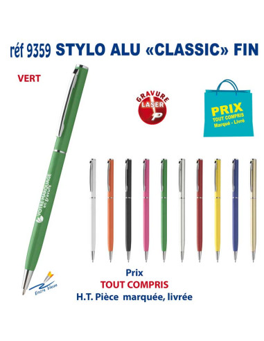 STYLO ALU CLASSIC FIN REF 9359 9359 STYLOS PUBLICITAIRES PERSONNALISES  1,75 €