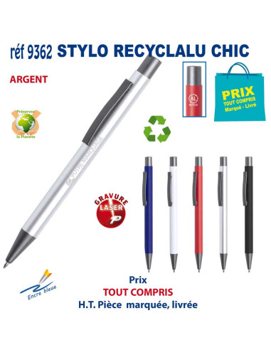 STYLO RECYCLALU CHIC REF 9362 9362 STYLOS PUBLICITAIRES PERSONNALISES  1,83 €