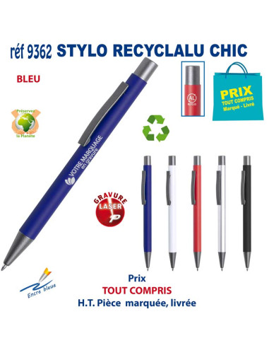 STYLO RECYCLALU CHIC REF 9362 9362 STYLOS PUBLICITAIRES PERSONNALISES  1,97 €