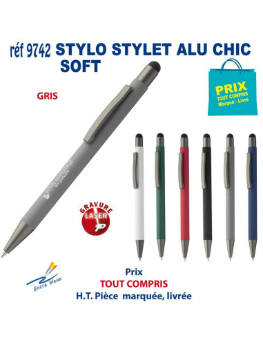 STYLO STYLET ALU CHIC SOFT REF 9742 9742 STYLOS PUBLICITAIRES PERSONNALISES  1,86 €