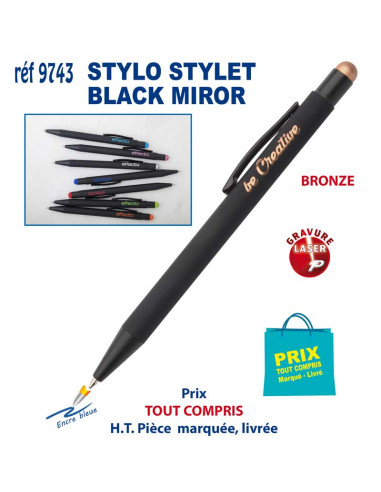 STYLO STYLET BLACK MIROR REF 9743 9743 STYLOS PUBLICITAIRES PERSONNALISES  1,77 €