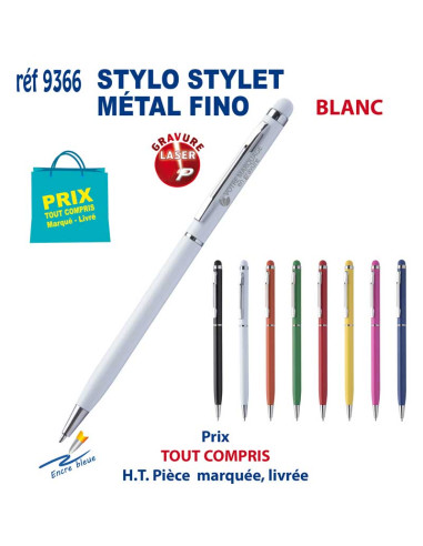 STYLO STYLET METAL FINO REF 9366 9366 STYLOS PUBLICITAIRES PERSONNALISES  1,60 €