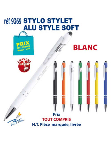STYLO STYLET ALU STYLE SOFT REF 9369 9369 STYLOS PUBLICITAIRES PERSONNALISES  1,99 €