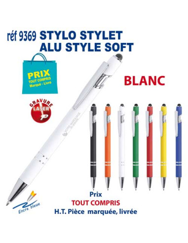 STYLO STYLET ALU STYLE SOFT REF 9369 9369 STYLOS PUBLICITAIRES PERSONNALISES  1,79 €