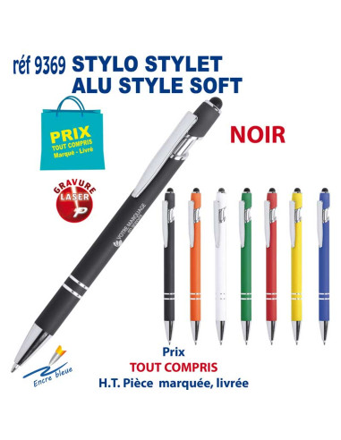 STYLO STYLET ALU STYLE SOFT REF 9369 9369 STYLOS PUBLICITAIRES PERSONNALISES  1,79 €