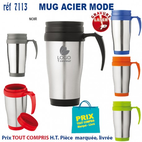 MUG ACIER MODE REF 7113 7113 MUGS GOBELETS PUBLICITAIRES PERSONNALISES  7,20 €