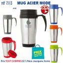 MUG ACIER MODE REF 7113 7113 MUGS GOBELETS PUBLICITAIRES PERSONNALISES  7,20 €