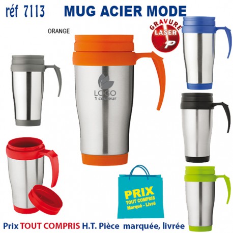 MUG ACIER MODE REF 7113 7113 MUGS GOBELETS PUBLICITAIRES PERSONNALISES  7,20 €