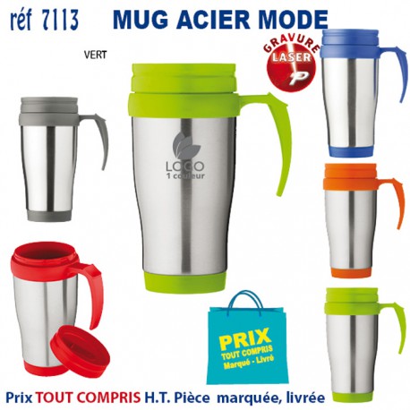 MUG ACIER MODE REF 7113 7113 MUGS GOBELETS PUBLICITAIRES PERSONNALISES  7,20 €
