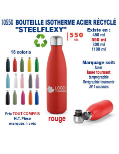 BOUTEILLE ISOTHERME ACIER RECYCLE "STEELFLEXY" 550 ML REF 10550 10550 GOURDES GOBELETS : OBJETS PUBLICITAIRES  13,16 € 2