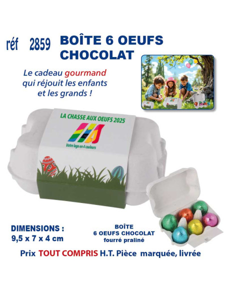 BOÎTE 6 OEUFS CHOCOLAT FOURRE PRALINE REF 2859 2859 JEUX - ENFANTS : OBJETS PUBLICITAIRES  4,99 €