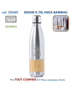 BIDON 0,75L INOX BAMBOU REF 20060 20060 GOURDES GOBELETS : OBJETS PUBLICITAIRES  9,32 €