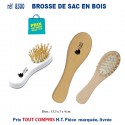 BROSSE DE SAC EN BOIS REF 8300 8300 DIVERS : BROSSES - PEIGNES - VAPORISATEURS  2,55 €