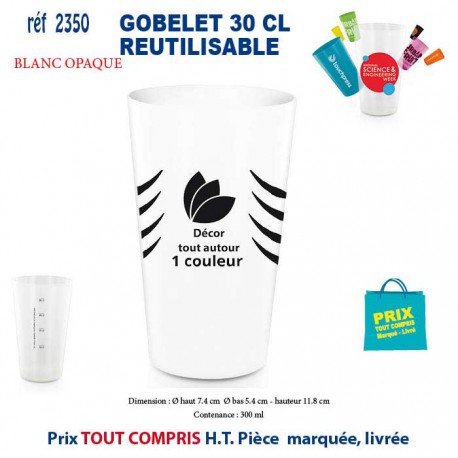 GOBELET REUTILISABLE REF 2350 2350 GOURDES GOBELETS : OBJETS PUBLICITAIRES  2,16 €
