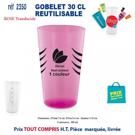 GOBELET REUTILISABLE REF 2350 2350 GOURDES GOBELETS : OBJETS PUBLICITAIRES  2,16 €