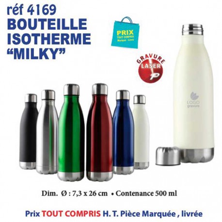 BOUTEILLE ISOTHERME MILKY REF 4169 4169 GOURDES GOBELETS : OBJETS PUBLICITAIRES  9,52 €