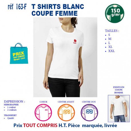 T SHIRT BLANC PUBLICITAIRE COTON FEMME 150 GRS REF 163 F 163 F T SHIRTS BLANCS PUBLICITAIRES PERSONNALISES  4,52 €