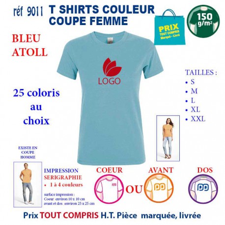 T-SHIRT COULEUR FEMME BLEU ATOLL REF 9011 9011 BLEU ATOLL T-SHIRT COTON FEMME 150 GRS  2,90 €