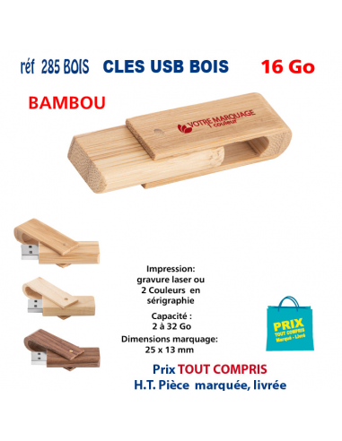 CLES USB REF 285 BOIS 16 Go 285 BOIS 16 Go CLES USB PUBLICITAIRES  5,62 €
