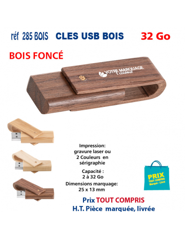 CLES USB REF 285 BOIS 32 Go 285 BOIS 32 Go CLES USB PUBLICITAIRES  6,94 €