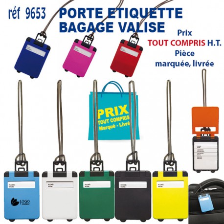 PORTE ETIQUETTE BAGAGE VALISE REF 9653 9653 POCHETTE - PORTE ETIQUETTE BAGAGE  1,80 €