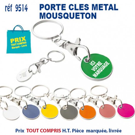 PORTE CLES METAL JETON MOUSQUETON REF 9514 9514 PORTE CLES EN METAL  1,07 €