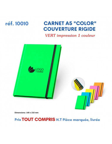 CARNET A5 COUVERTURE RIGIDE "COLOR" REF 10010 10010 Carnet personnalisé  9,17 €