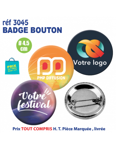 BADGE BOUTON Ø 45 MM REF 3045 3045 lacet tour de cou publicitaire  2,52 €