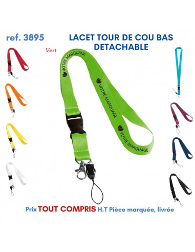 LACET TOUR DE COU BAS DETACHABLE REF 3895 3895 lacet tour de cou publicitaire  2,32 €