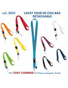 LACET TOUR DE COU BAS DETACHABLE REF 3895 3895 lacet tour de cou publicitaire  2,32 €