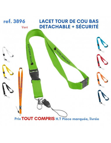 LACET TOUR DE COU BAS DETACHABLE + SECURITE REF 3896 3896 lacet tour de cou publicitaire  2,25 €