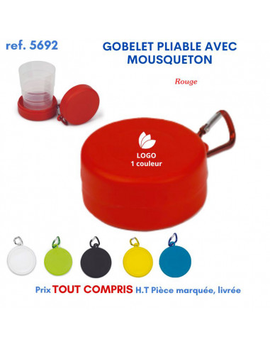 GOBELET PLIABLE AVEC MOUSQUETON REF 5692 5692 GOURDES GOBELETS : OBJETS PUBLICITAIRES  2,36 €