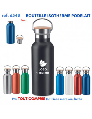 BOUTEILLE ISOTHERME PODELAIT REF 6548 6548 GOURDES GOBELETS : OBJETS PUBLICITAIRES  10,19 €