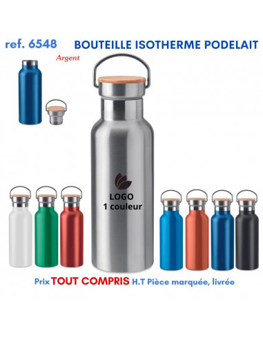 BOUTEILLE ISOTHERME PODELAIT REF 6548 6548 GOURDES GOBELETS : OBJETS PUBLICITAIRES  10,19 €