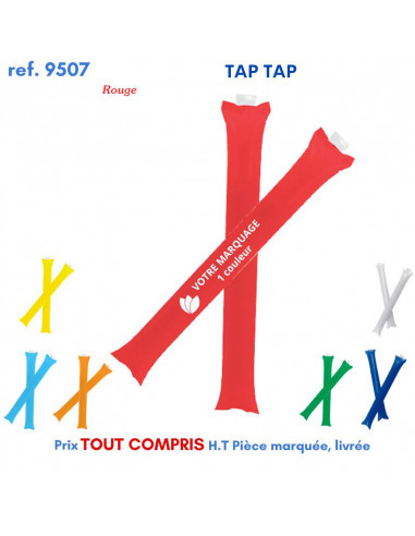 TAP-TAP REF 9507 9507 SUPPORTERS : OBJETS PUBLICITAIRES  2,25 €