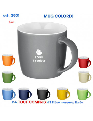 MUG COLORIX REF 3921 3921 MUGS GOBELETS PUBLICITAIRES PERSONNALISES  8,00 €