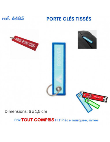PORTE CLES TISSES 10 X 2.5 CM REF 6485 6485 PORTE- CLES PUBLICITAIRES  1,65 €