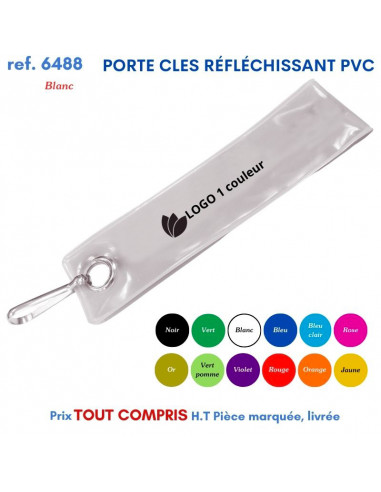 PORTE CLES REFLECHISSANT COLOR REF 6488 6488 PORTE CLES PLASTIQUE  0,42 €