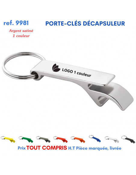 PORTE CLES METAL DECAPSULEUR REF 9981 9981 PORTE CLES EN METAL  1,34 €