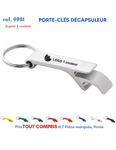 PORTE CLES METAL DECAPSULEUR REF 9981 9981 PORTE CLES EN METAL  1,34 €