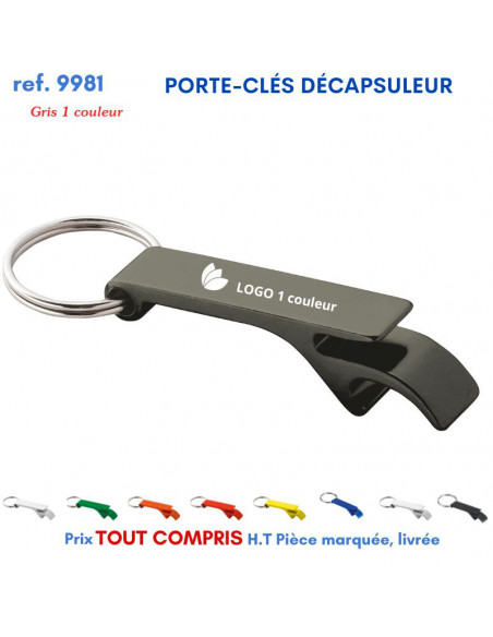 PORTE CLES METAL DECAPSULEUR REF 9981 9981 PORTE CLES EN METAL  1,34 €