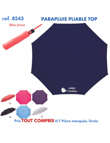 PARAPLUIE PLIABLE TOP REF 8243 8243 PARAPLUIE PLIABLE  8,99 €