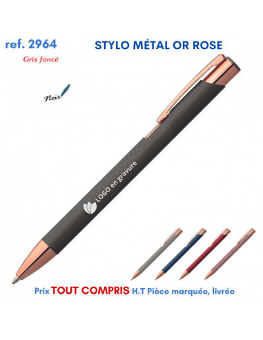 STYLO MÉTAL OR ROSE REF 2964 2964 Stylos en Metal  2,07 €